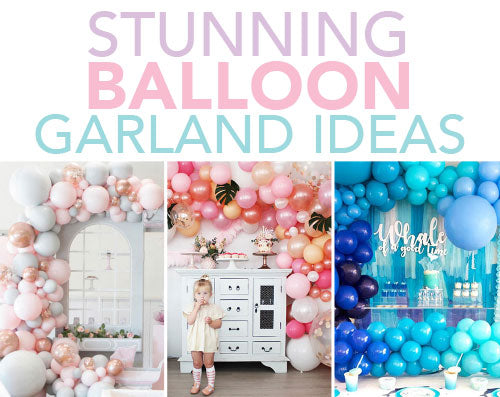Stunning Balloon Garland Ideas
